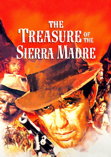 The Treasure of the Sierra Madre-The Treasure of the Sierra Madre
