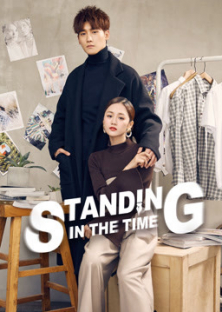 Standing in the Time-Standing in the Time