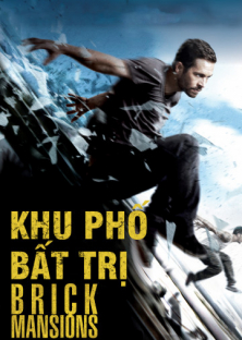 Brick Mansions-Brick Mansions