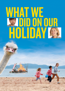 What We Did on Our Holiday-What We Did on Our Holiday