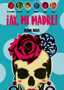 ¡Ay, mi madre!-¡Ay, mi madre!