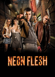 Neon Flesh-Neon Flesh