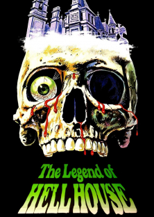 The Legend of Hell House-The Legend of Hell House