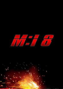 Mission: Impossible - Dead Reckoning Part Two-Mission: Impossible - Dead Reckoning Part Two