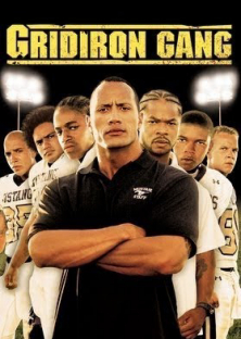 Gridiron Gang-Gridiron Gang