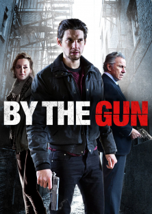 By the Gun-By the Gun