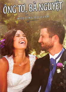 The Wedding Do Over-The Wedding Do Over