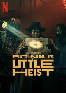 Big Nunu's Little Heist-Big Nunu's Little Heist