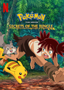 Pokémon the Movie: Secrets of the Jungle-Pokémon the Movie: Secrets of the Jungle