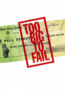 Too Big to Fail-Too Big to Fail
