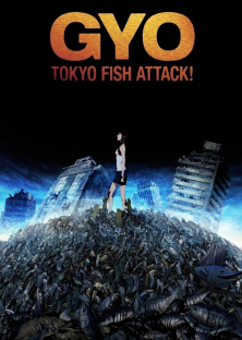 Gyo: Tokyo Fish Attack-Gyo: Tokyo Fish Attack
