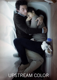 Upstream Color-Upstream Color