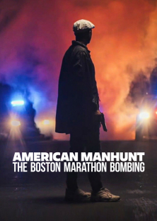 American Manhunt: The Boston Marathon Bombing-American Manhunt: The Boston Marathon Bombing