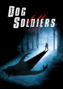 Dog Soldiers-Dog Soldiers