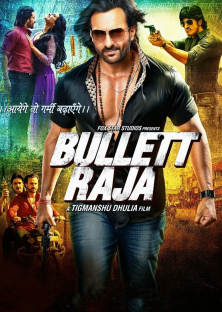 Bullett Raja-Bullett Raja