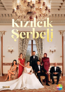 Kızılcık Şerbeti-Kızılcık Şerbeti