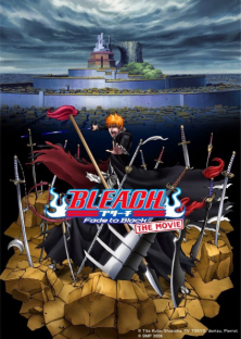 Bleach: Fade to Black Bleach Movie 3: Fade to Black - Kimi no Na wo Yobu-Bleach: Fade to Black Bleach Movie 3: Fade to Black - Kimi no Na wo Yobu