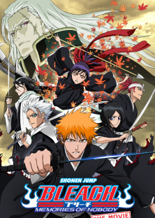 Bleach: Memories of Nobody Bleach Movie 1: Memories of Nobody-Bleach: Memories of Nobody Bleach Movie 1: Memories of Nobody