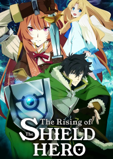 Tate no Yuusha no Nariagari, The Rising of the Shield Hero-Tate no Yuusha no Nariagari, The Rising of the Shield Hero