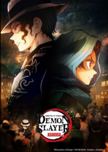 Demon Slayer: Kimetsu no Yaiba Asakusa Arc-Demon Slayer: Kimetsu no Yaiba Asakusa Arc