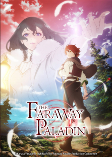 Paladin of the End, Ultimate Paladin, The Faraway Paladin, Saihate no Paladin-Paladin of the End, Ultimate Paladin, The Faraway Paladin, Saihate no Paladin