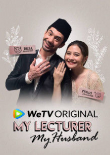 My Lecturer My Husband-My Lecturer My Husband