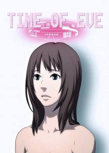 Time of EVE: The Movie-Time of EVE: The Movie