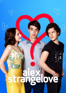 Alex Strangelove-Alex Strangelove