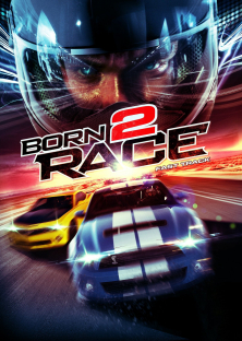 Born to Race: Fast Track-Born to Race: Fast Track