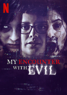 My Encounter with Evil-My Encounter with Evil
