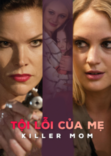 Killer Mom-Killer Mom