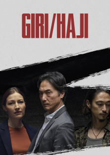Giri / Haji-Giri / Haji