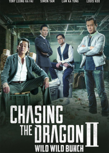 Chasing the Dragon II: Wild Wild Bunch-Chasing the Dragon II: Wild Wild Bunch