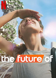The Future Of-The Future Of