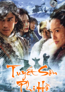 Tuyết Sơn Phi Hồ-Tuyết Sơn Phi Hồ