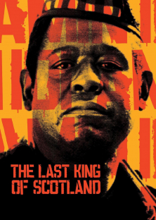 The Last King of Scotland-The Last King of Scotland