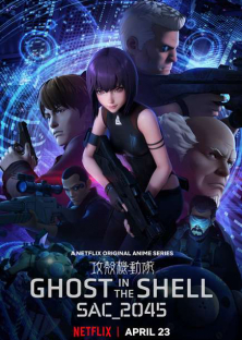 Ghost in the Shell: SAC_2045 (Season 1)-Ghost in the Shell: SAC_2045 (Season 1)