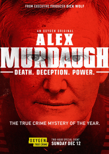 Murdaugh Murders: A Southern Scandal-Murdaugh Murders: A Southern Scandal