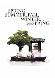 Spring, Summer, Fall, Winter... and Spring-Spring, Summer, Fall, Winter... and Spring