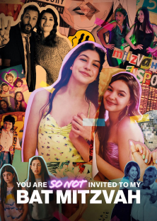 You Are So Not Invited to My Bat Mitzvah-You Are So Not Invited to My Bat Mitzvah