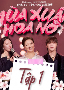Mùa Xuân Hoa Nở-Mùa Xuân Hoa Nở