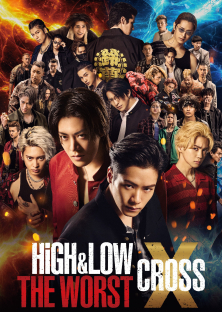 High & Low The Worst X-High & Low The Worst X
