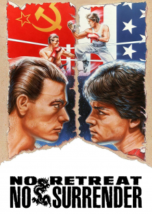 No Retreat, No Surrender-No Retreat, No Surrender