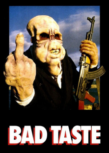 Bad Taste-Bad Taste