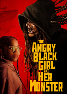 The Angry Black Girl and Her Monster-The Angry Black Girl and Her Monster