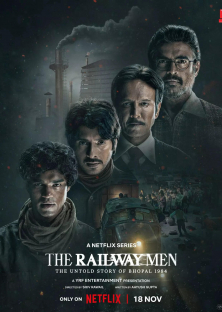 The Railway Men - The Untold Story Of Bhopal 1984-The Railway Men - The Untold Story Of Bhopal 1984