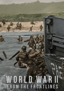 World War II: From the Frontlines-World War II: From the Frontlines