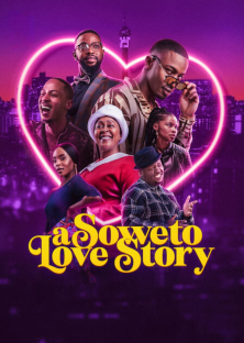 A Soweto Love Story-A Soweto Love Story