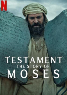 Testament: The Story of Moses-Testament: The Story of Moses