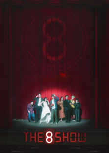 The 8 Show-The 8 Show